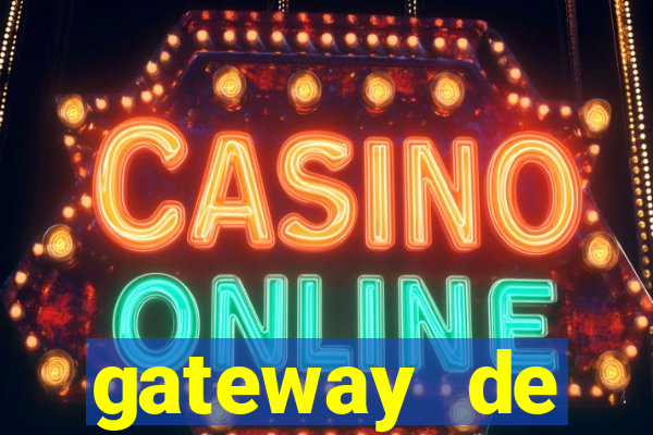 gateway de pagamento para cassino